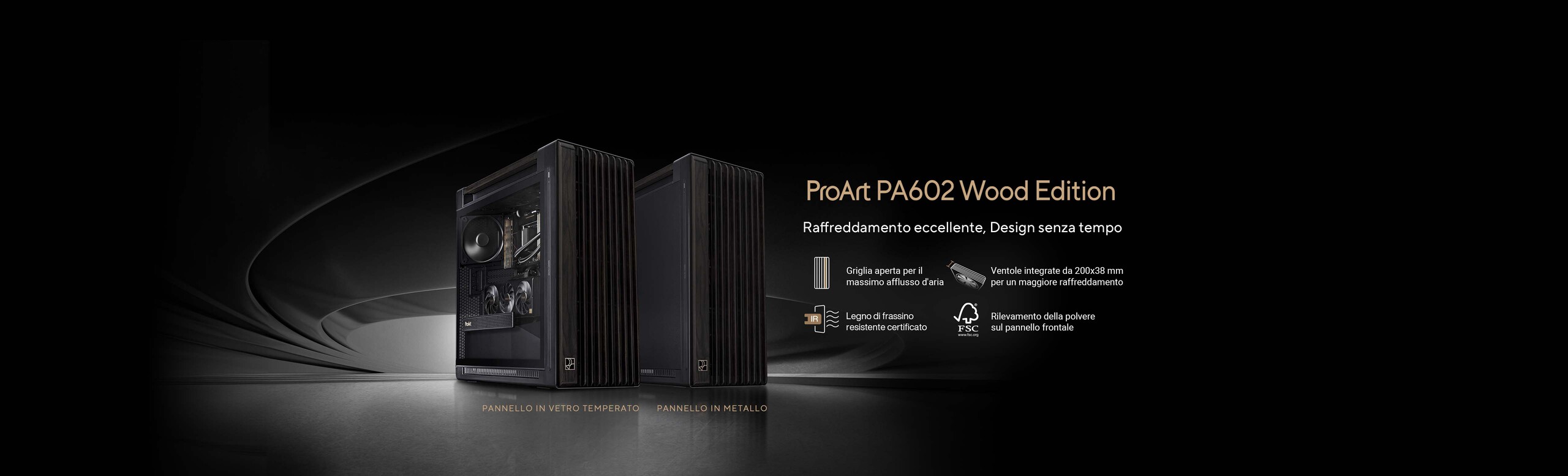 L'immagine mostra due versioni del case per PC PA602 in legno con materiali certificati FSC e raffreddamento eccellente