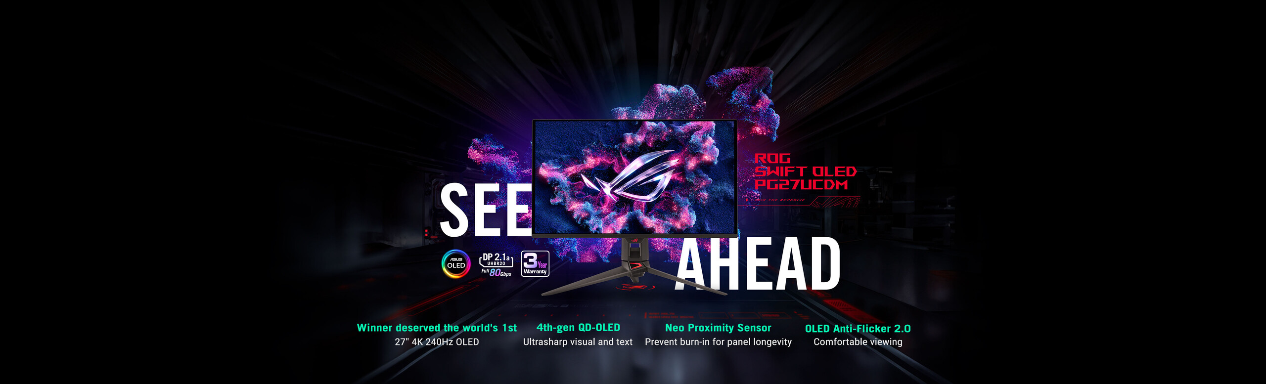 The ROG Swift OLED PG27UCDM monitor displaying vibrant, colorful graphics with the ROG logo at its center. The background features abstract, colorful elements with a tagline "SEE AHEAD" across the screen.