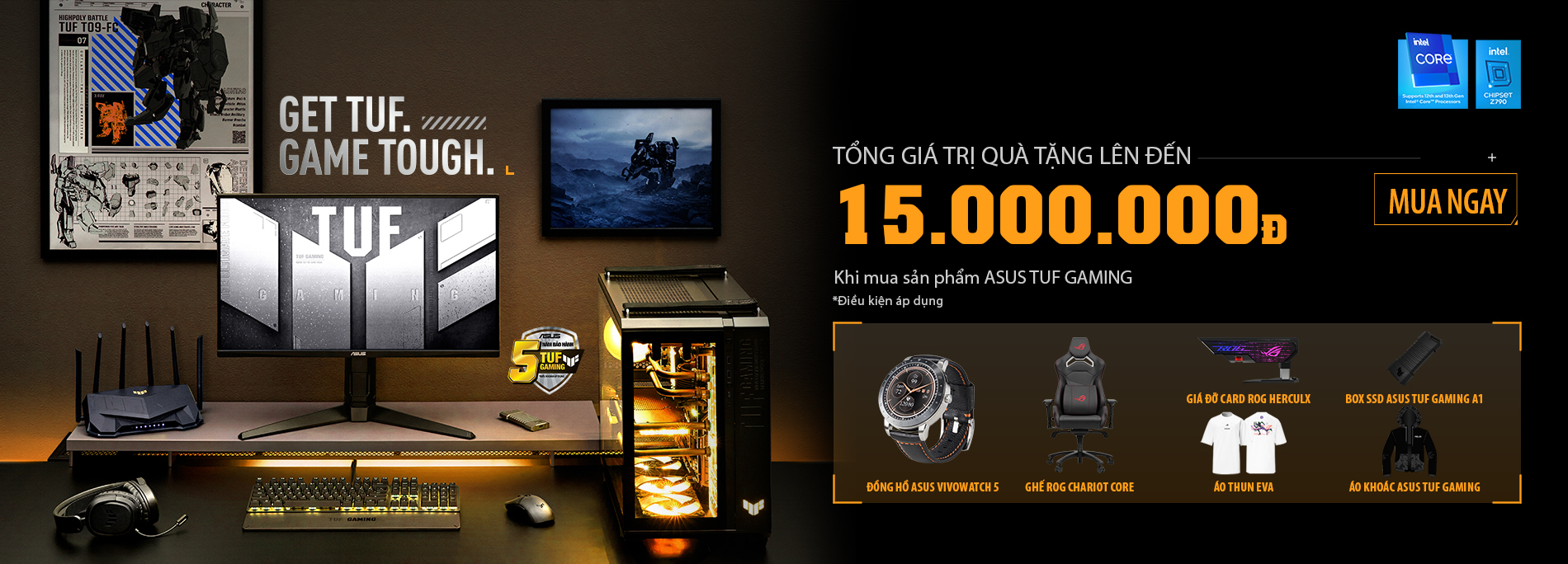 NHẬN NGAY QUÀ TẶNG TỔNG TRỊ GIÁ LÊN ĐẾN 15 TRIỆU ĐỒNG KHI MUA SẢN PHẨM ASUS TUF GAMING