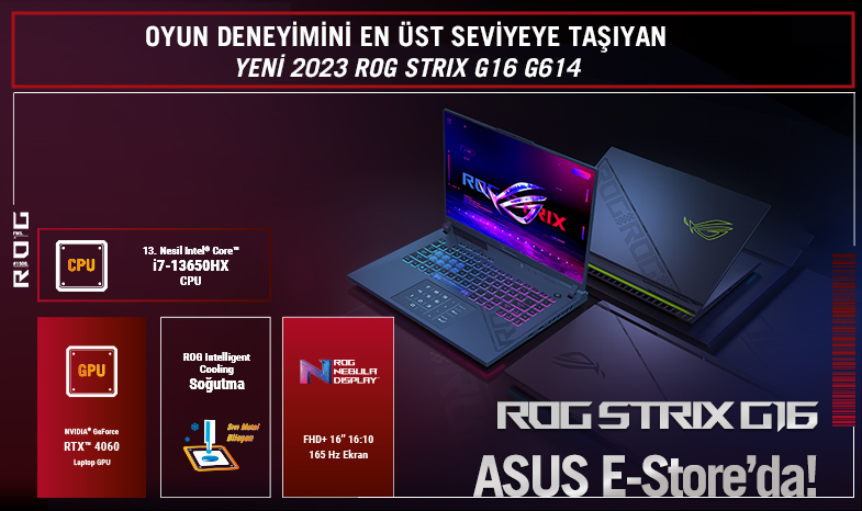 Oyun deneyimini en üst seviyeye taşıyan ROG STRIX G16 G614 ASUS E-Store'da!