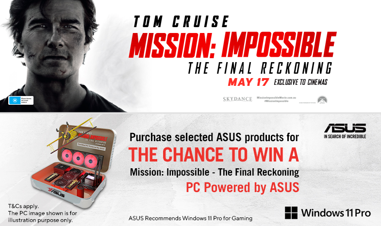 Purchase any eligible ASUS product and register for a chance to win a customised Mission: Impossible - The Final Reckoning PC Powered By ASUS